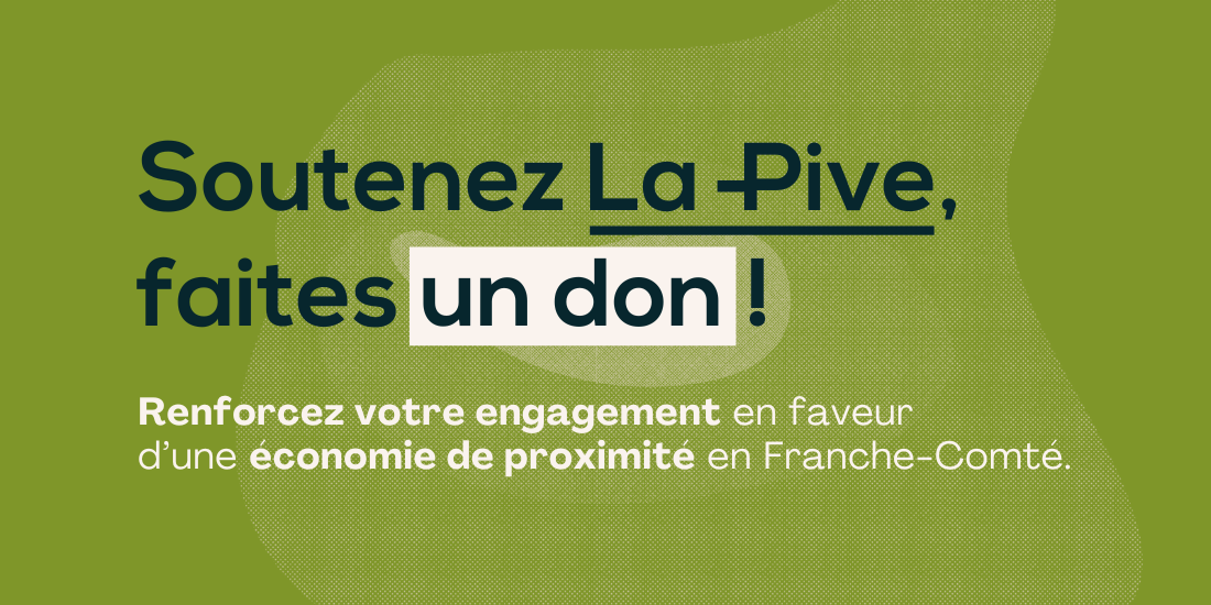 Soutenez La Pive, (1)